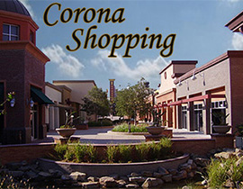 Shopping Corona Ca